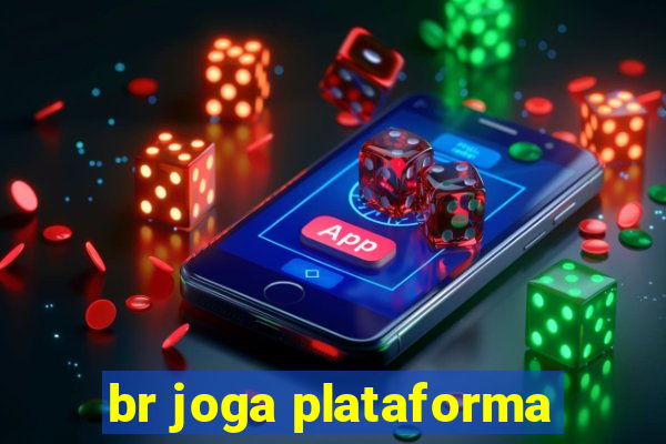 br joga plataforma