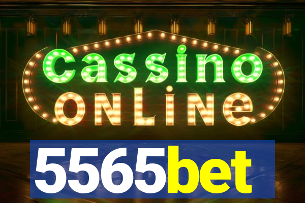 5565bet