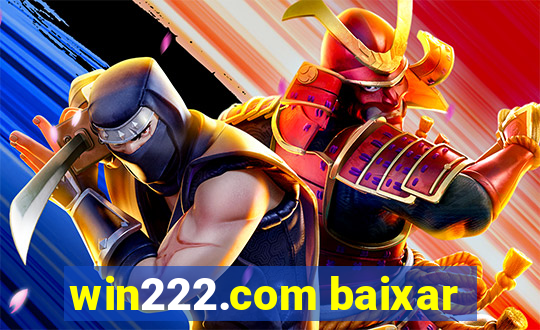 win222.com baixar