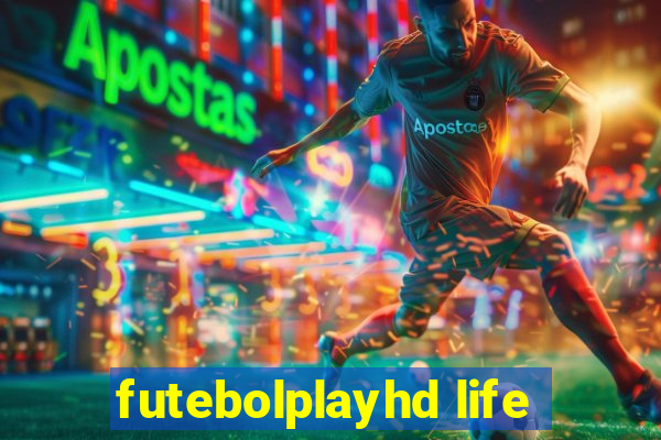futebolplayhd life