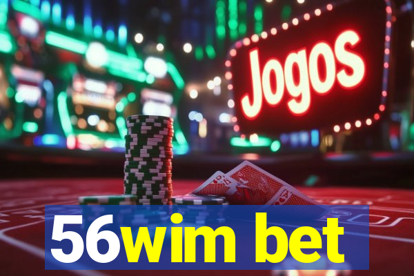 56wim bet