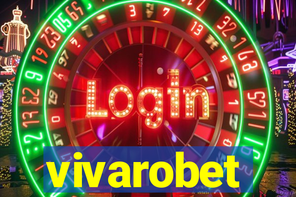 vivarobet