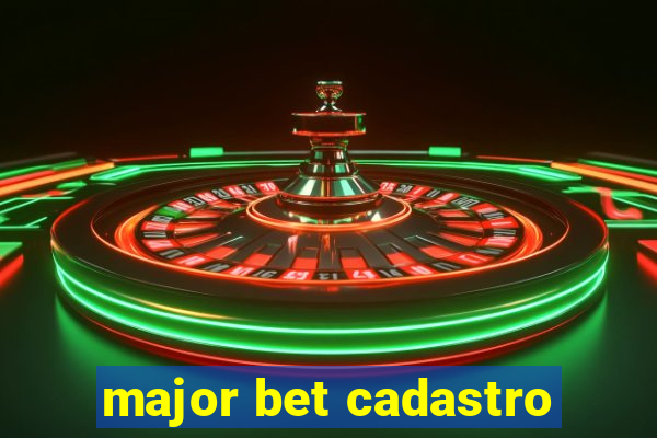 major bet cadastro