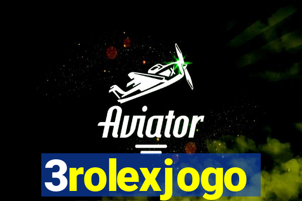 3rolexjogo