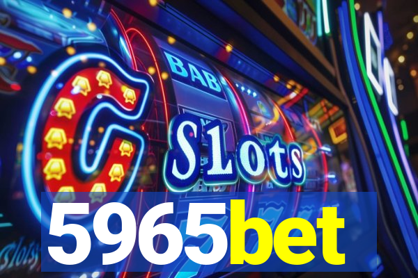 5965bet