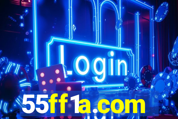 55ff1a.com