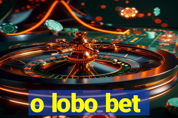 o lobo bet
