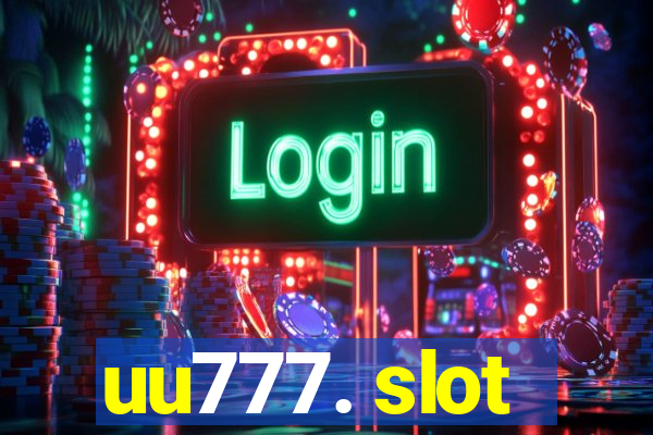 uu777. slot