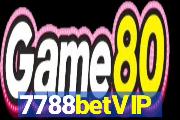 7788betVIP