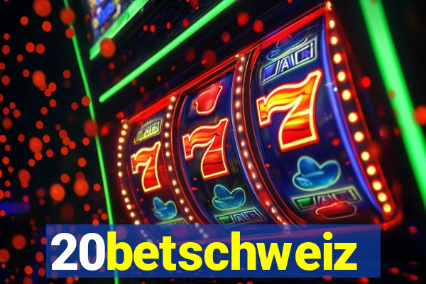 20betschweiz