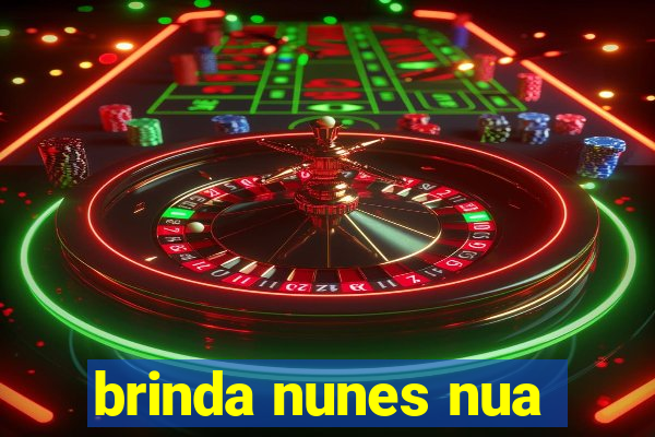 brinda nunes nua