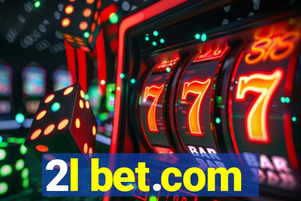 2l bet.com