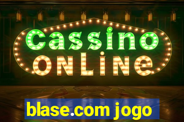 blase.com jogo
