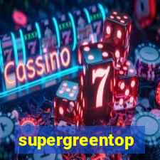 supergreentop
