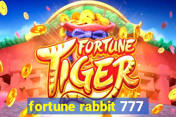 fortune rabbit 777
