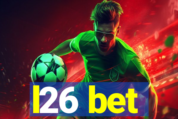 l26 bet