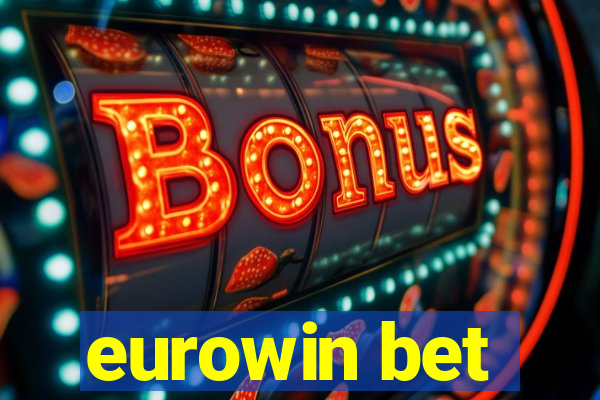 eurowin bet