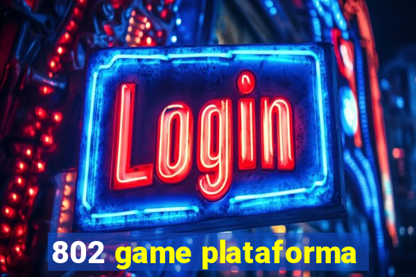 802 game plataforma