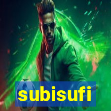 subisufi