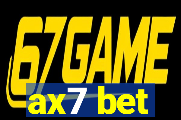 ax7 bet