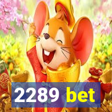 2289 bet