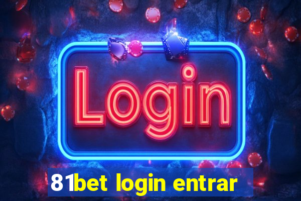 81bet login entrar