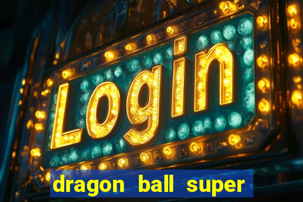 dragon ball super super hero redecanais