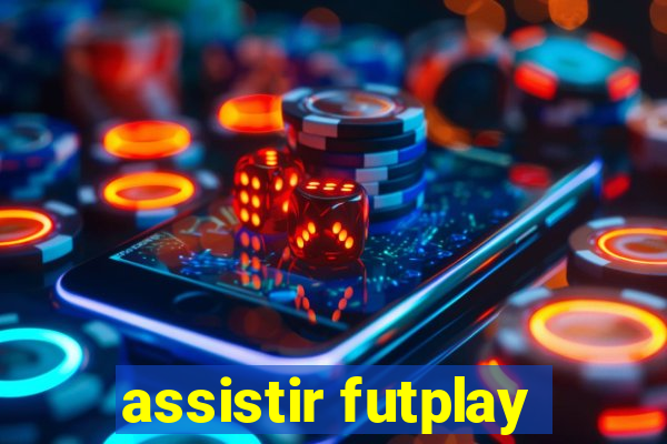 assistir futplay