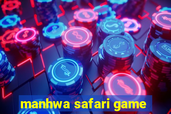 manhwa safari game
