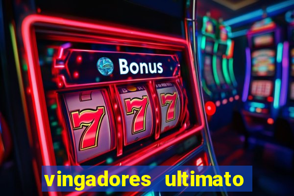 vingadores ultimato filme completo dublado online gratis