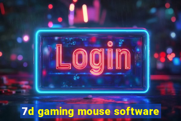 7d gaming mouse software