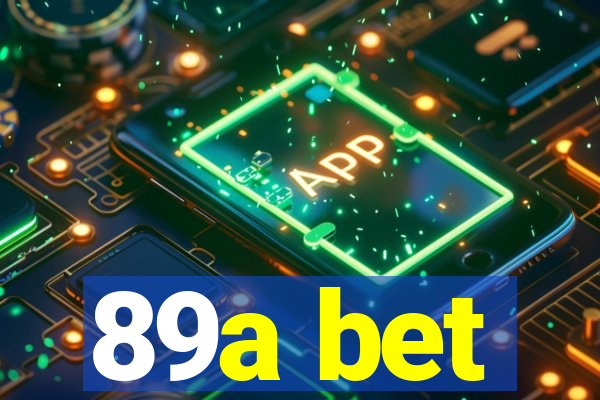 89a bet