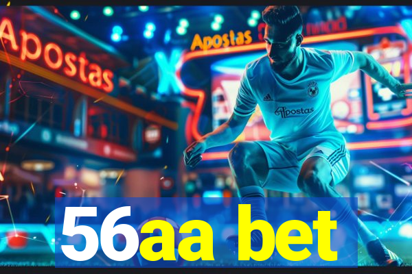 56aa bet