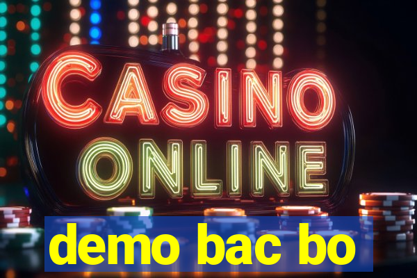 demo bac bo