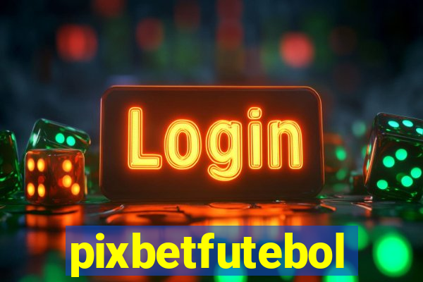 pixbetfutebol