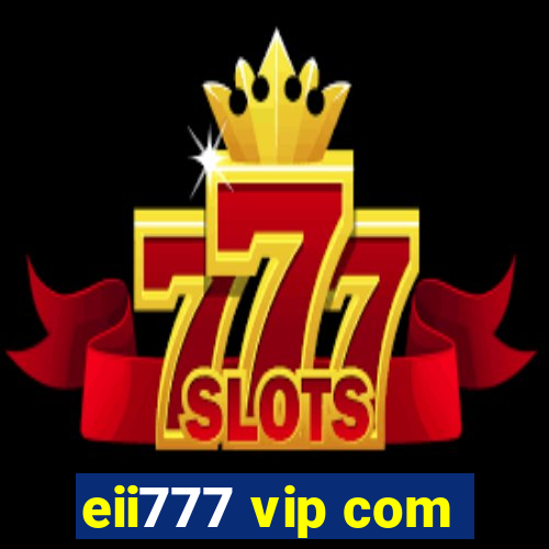 eii777 vip com