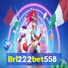 Brl222bet558