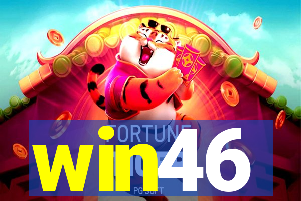 win46