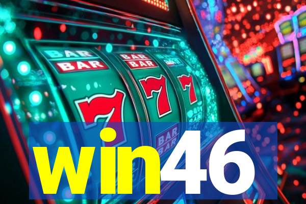 win46