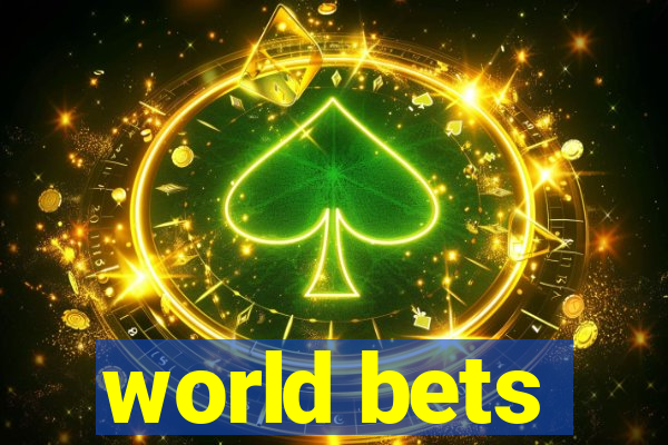 world bets