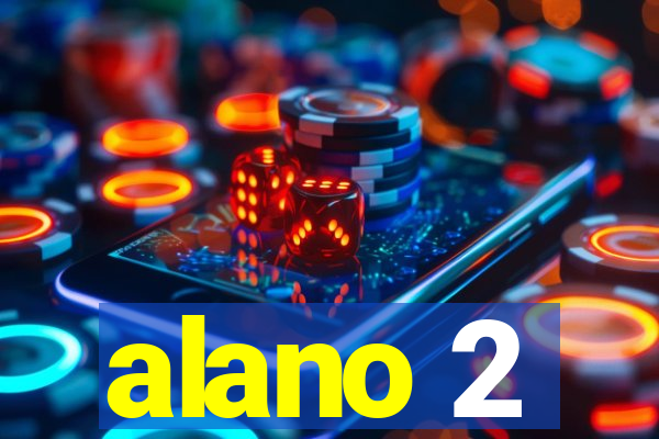 alano 2