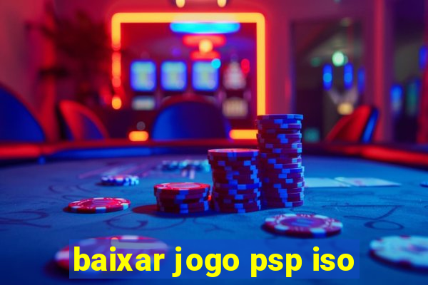 baixar jogo psp iso
