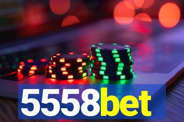 5558bet