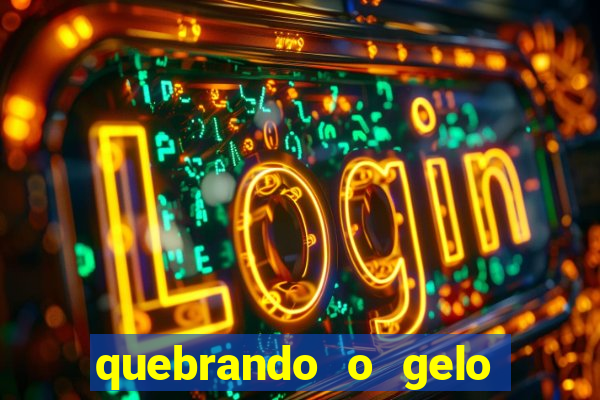 quebrando o gelo livro pdf