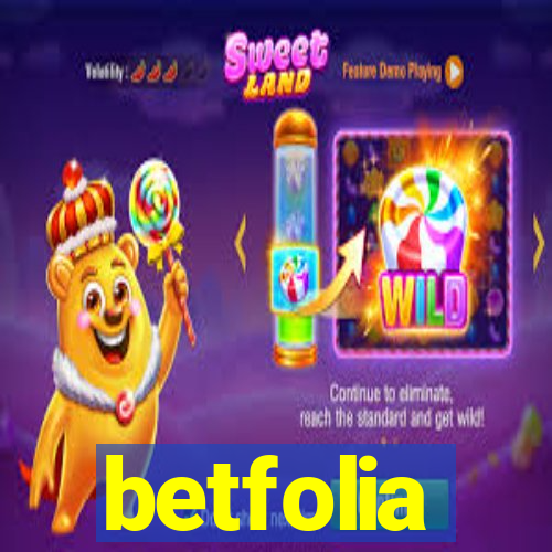 betfolia