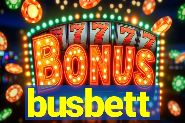 busbett