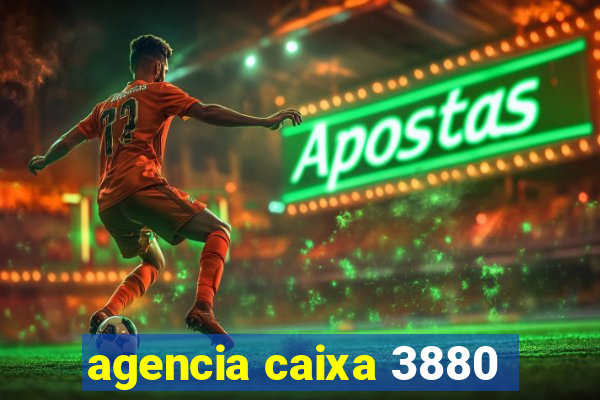 agencia caixa 3880