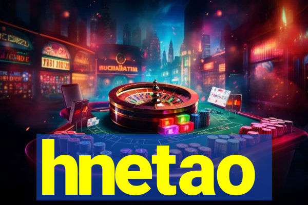 hnetao