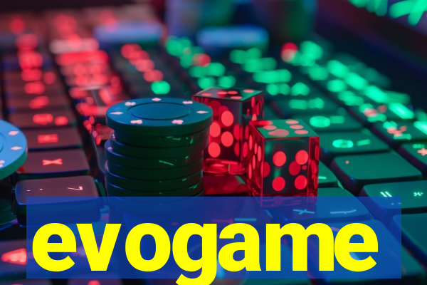 evogame