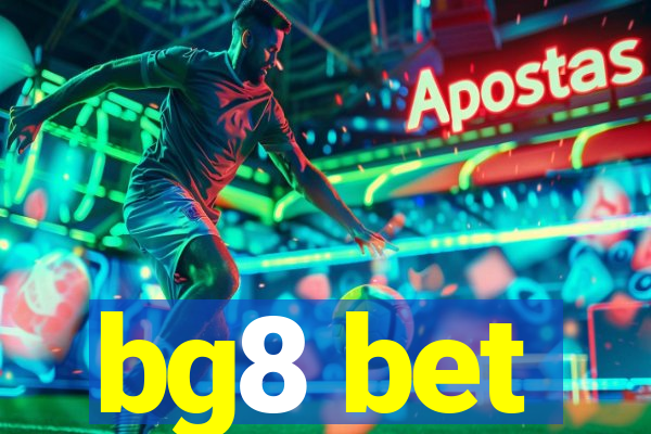 bg8 bet